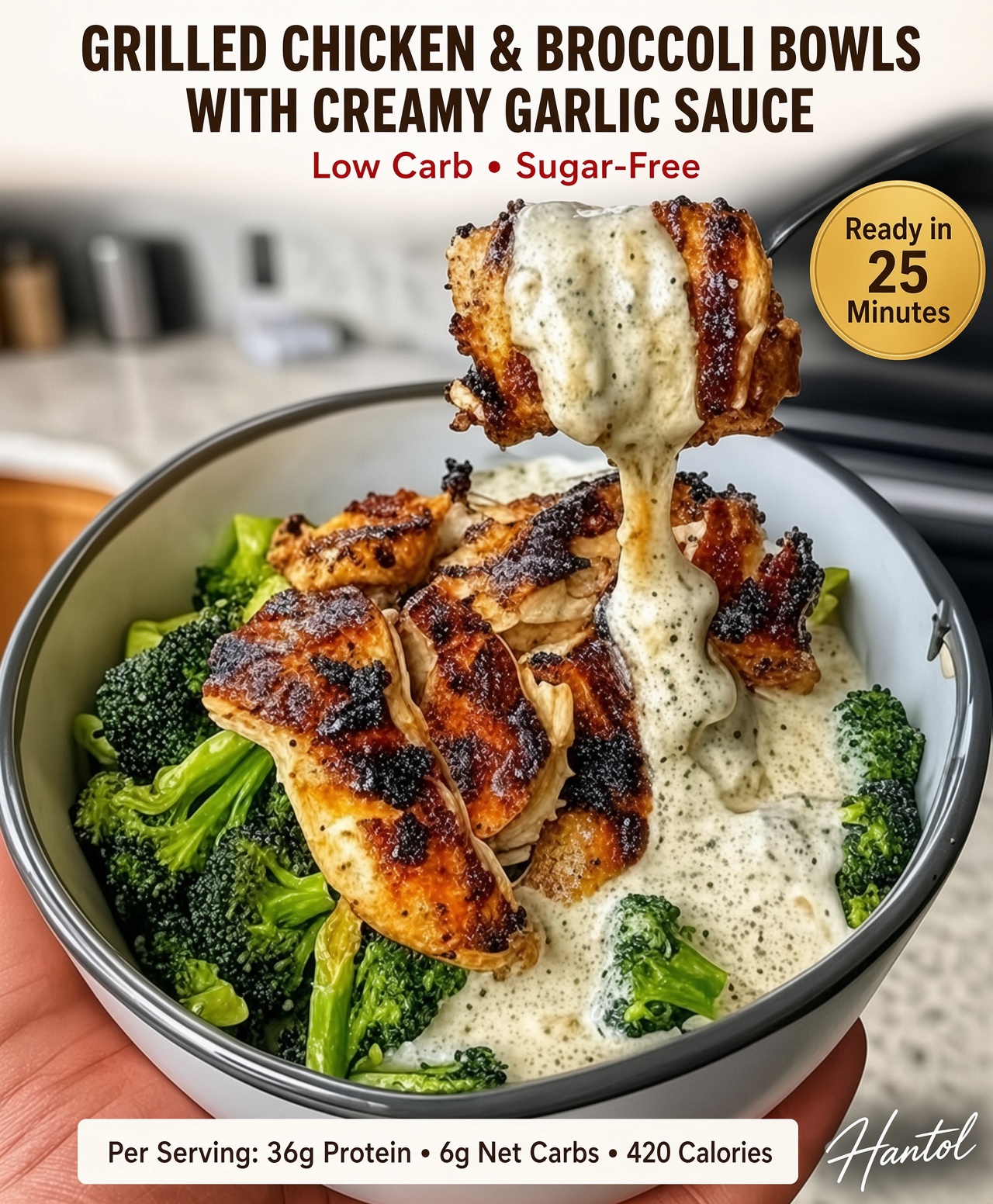 Grilled Chicken & Broccoli Bowls with Creamy Garlic Sauce
